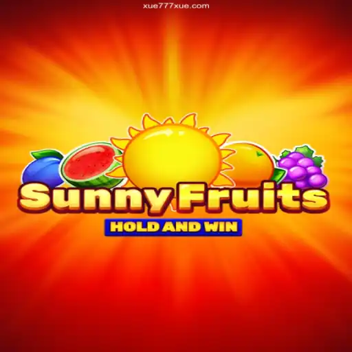 Exploring the Vibrant World of SunnyFruits: A Comprehensive Guide